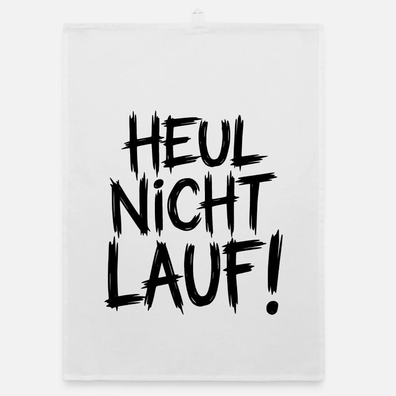 Heul nicht Lauf! - Organic Geschirrtuch - Weiß