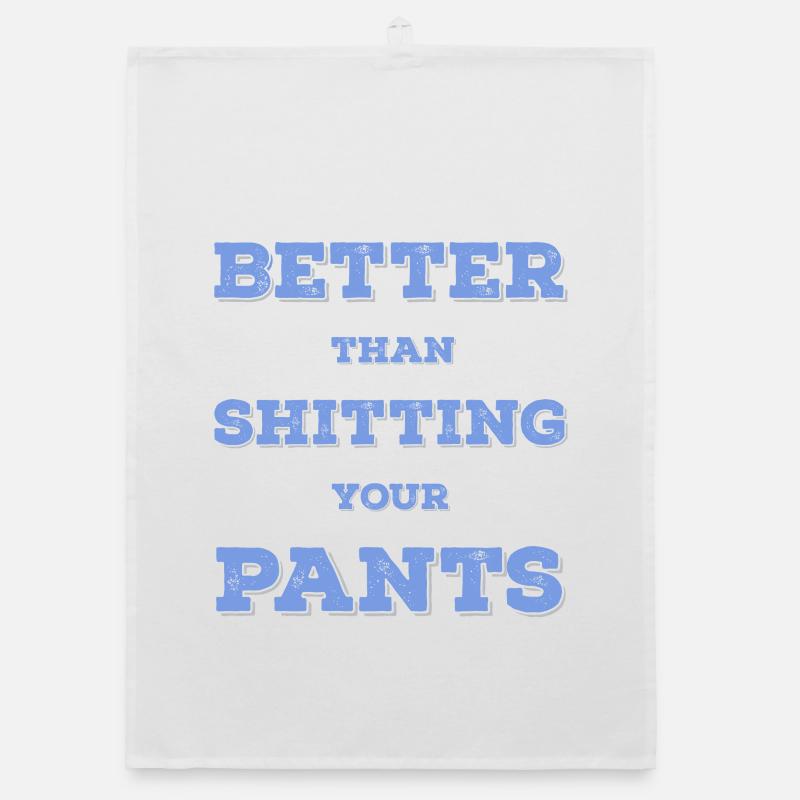 Better than shit in your pants... Organic dish towel