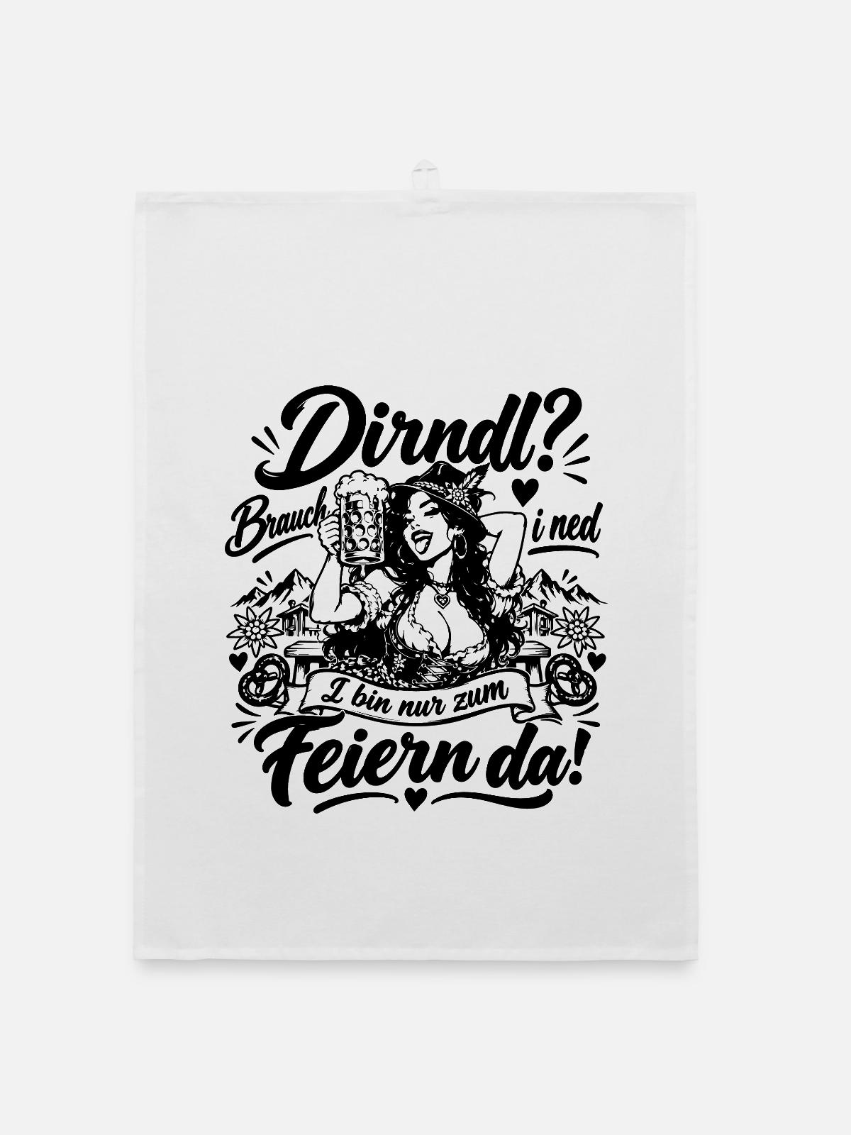 Dirndl? Brauch i ned - Organic Geschirrtuch - Weiß - Vorne