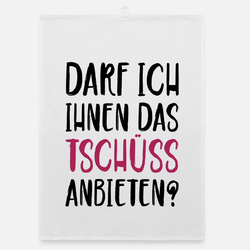 Darf ich ihnen das Tschüss anbieten Organic Geschirrtuch