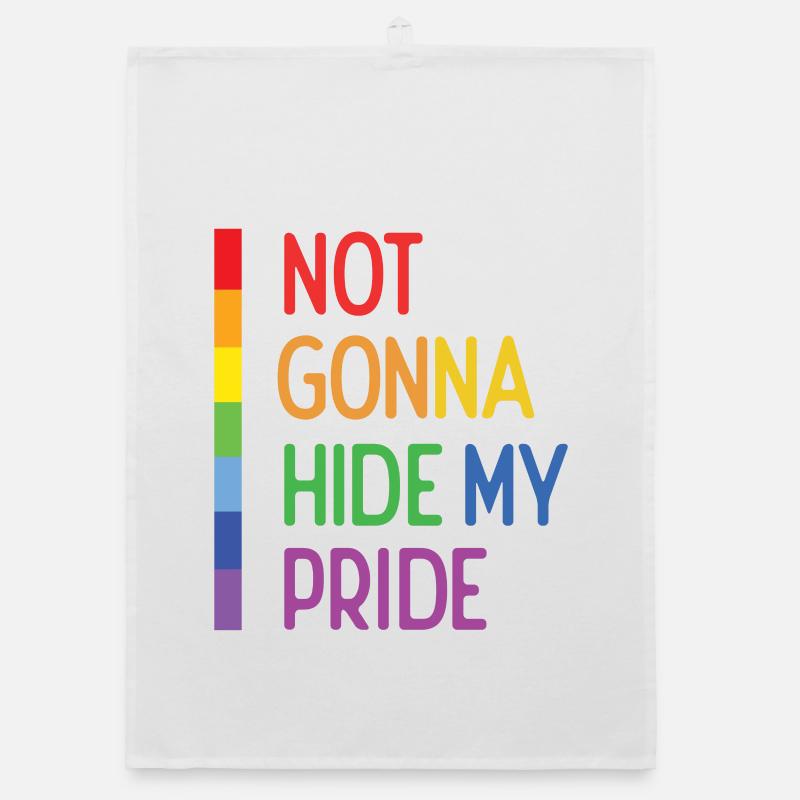 Pride Month LGBTQ - Not Gonna Hide My Pride Organic dish towel