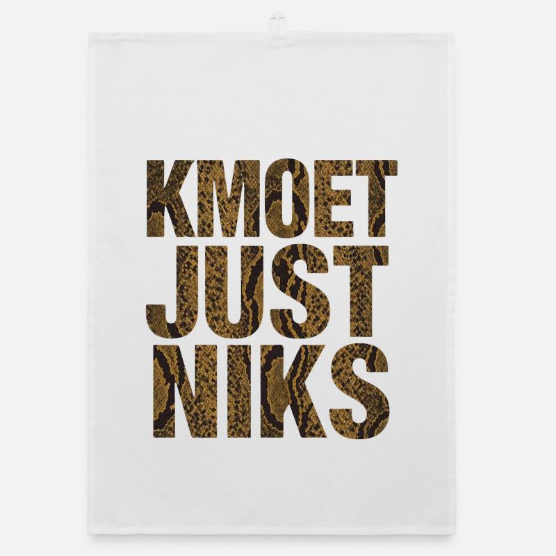 Kmoet just nothing, Antwerp dialect Shirts Organic dish towel