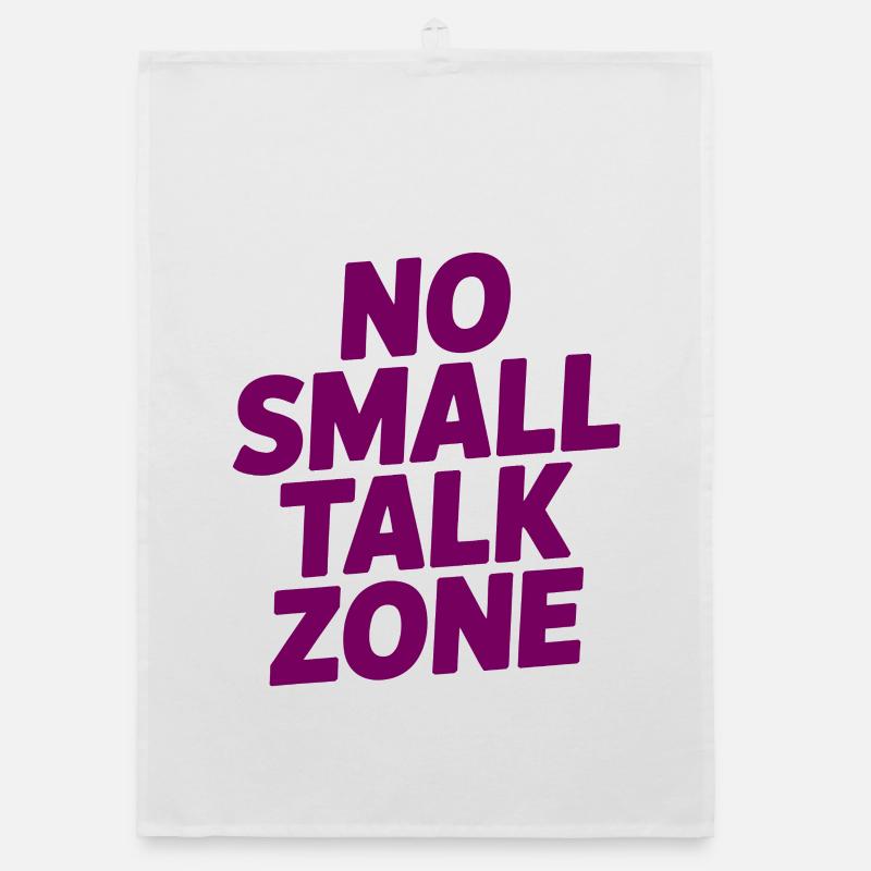 No Small Talk Zone Organic Geschirrtuch