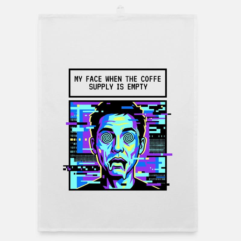 My face when the coffee is empty Organic dish towel
