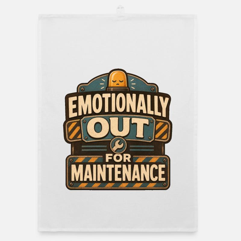 Emotionally Out For Maintenance Organic dish towel