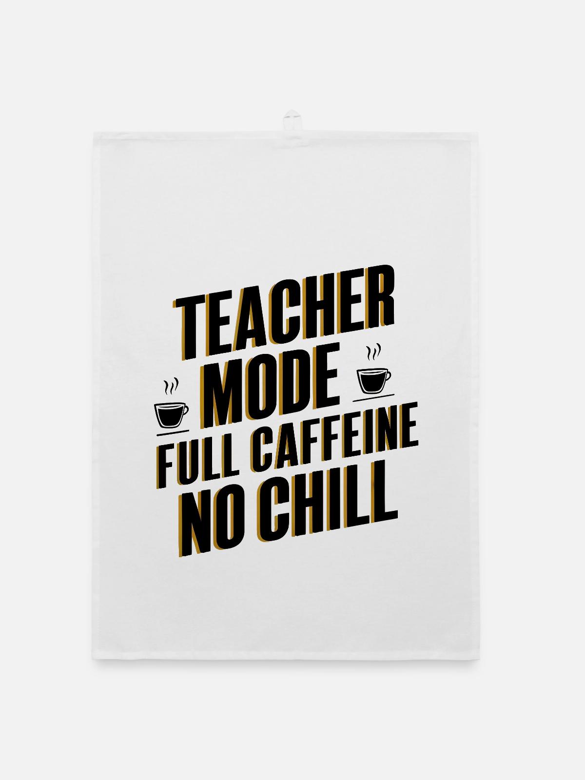 Mode enseignant Full Caffeine - Torchon bio - blanc - Devant