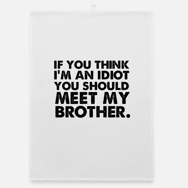 Si yo pense im un idiot, vous devriez rencontrer mon frère Torchon bio