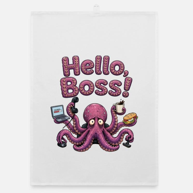 Hello Overworked Octopus Office Humor chef Organic dish towel