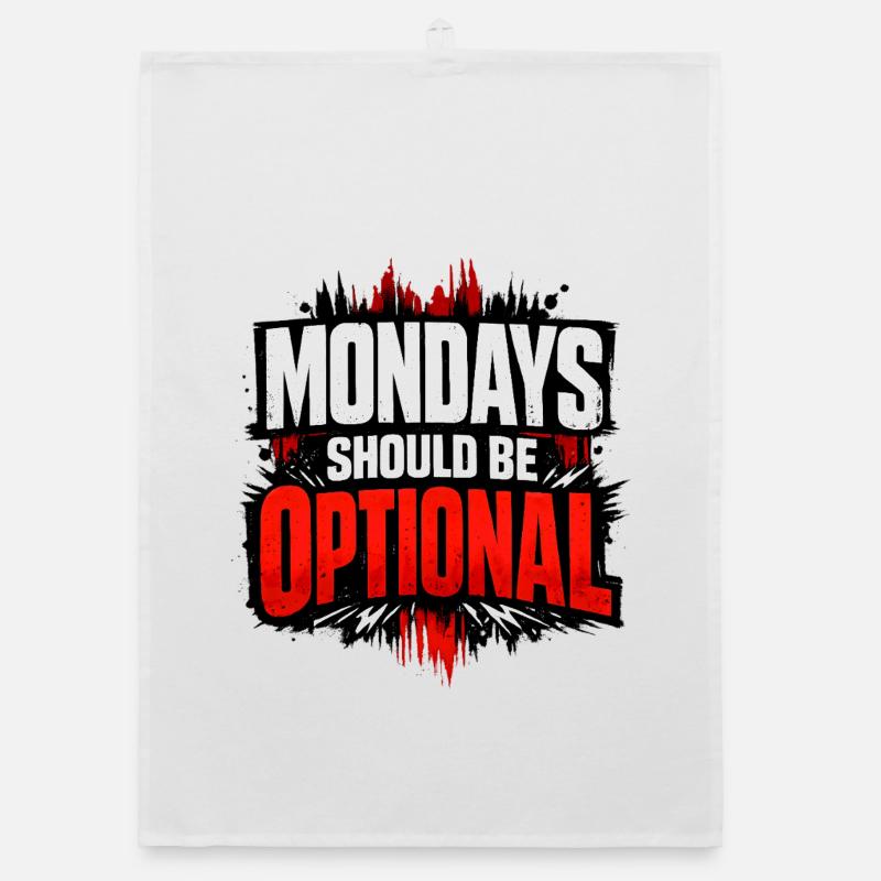 Monday should be optional Vintage Organic dish towel