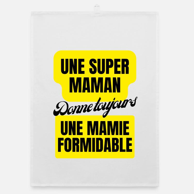 super maman, mamie formidable Torchon bio