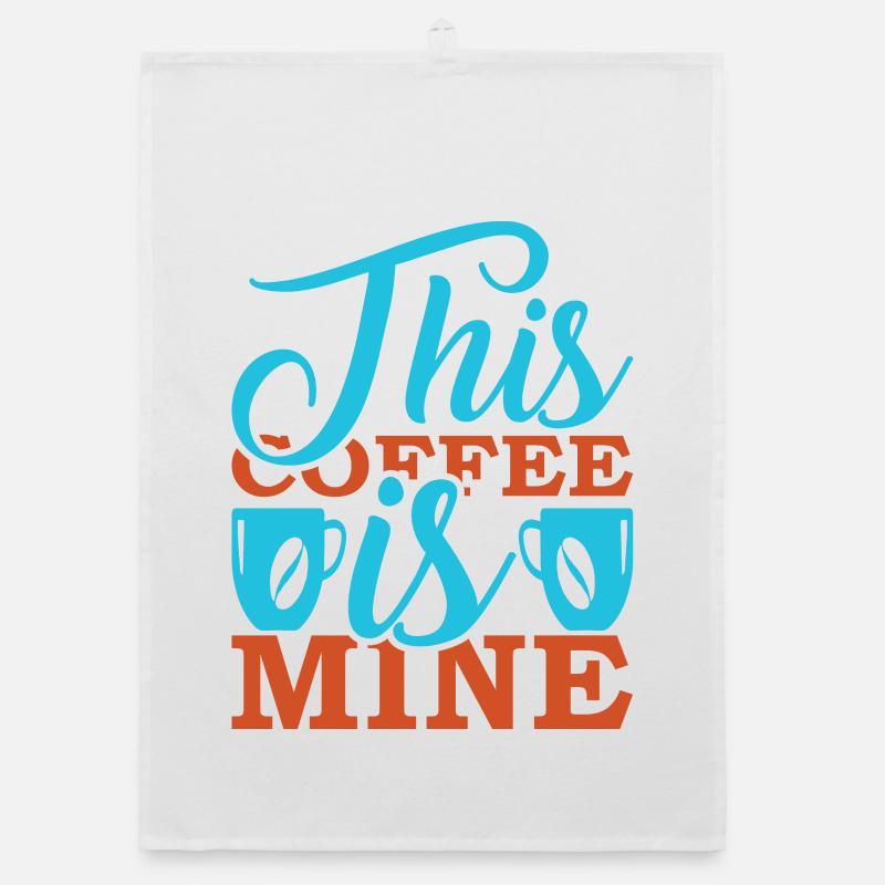 This Coffee Is Mine Organic dish towel