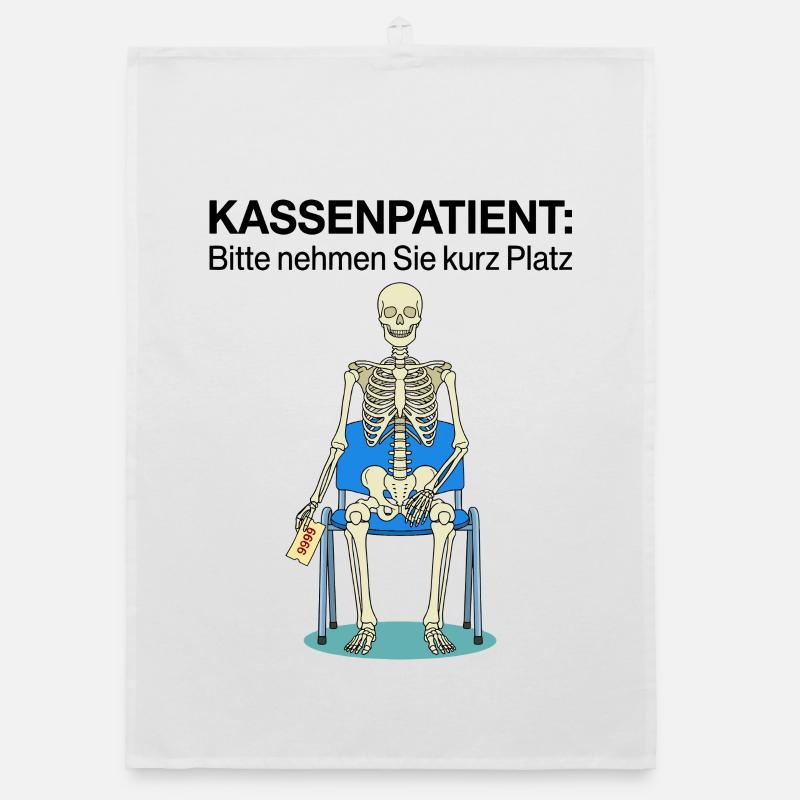 Kassenpatient Bitte Nehmen Sie Kurz Platz Organic Geschirrtuch