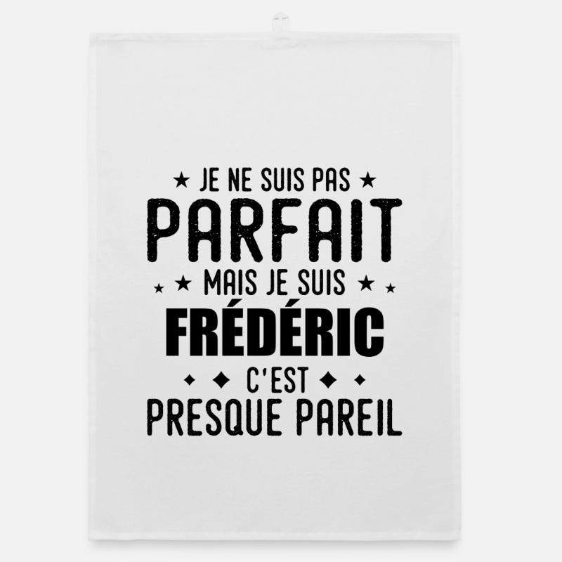 Frédéric : authentique, imparfait, top, perfection Torchon bio