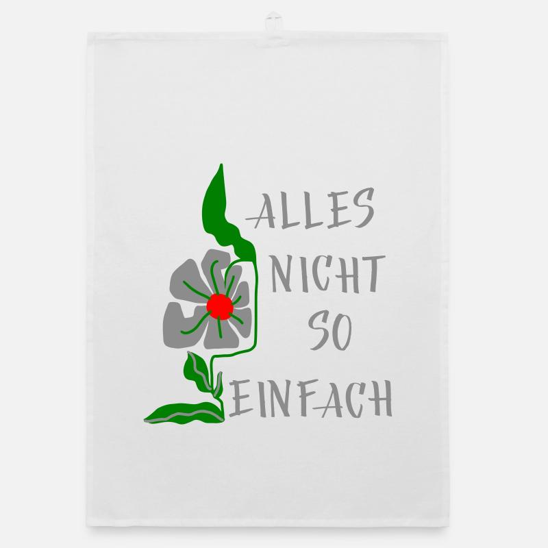 Floral pattern with saying everything is not so easy Organic dish towel