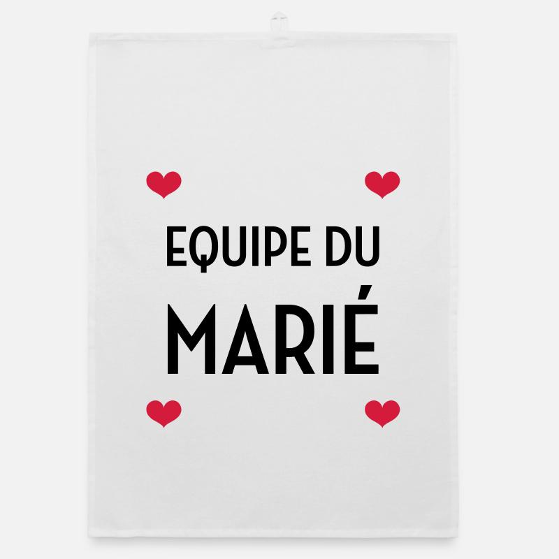 Equipe du Marié / Mariage / EVJF / EVG / Amour Torchon bio