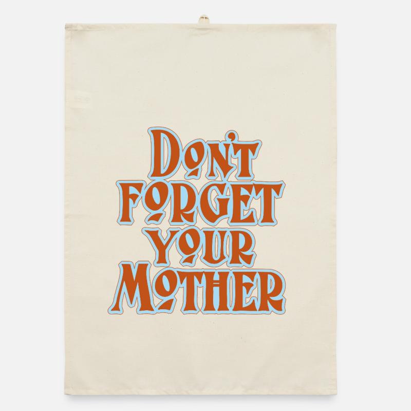 N’oubliez pas la déclaration de la mère Torchon bio