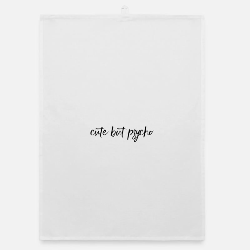 Cute But Psycho – freches Statement Design Organic Geschirrtuch