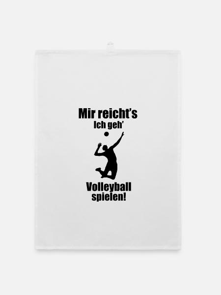 Mir reicht's, Ich geh' Volleyball spielen! - Organic Geschirrtuch - Weiß