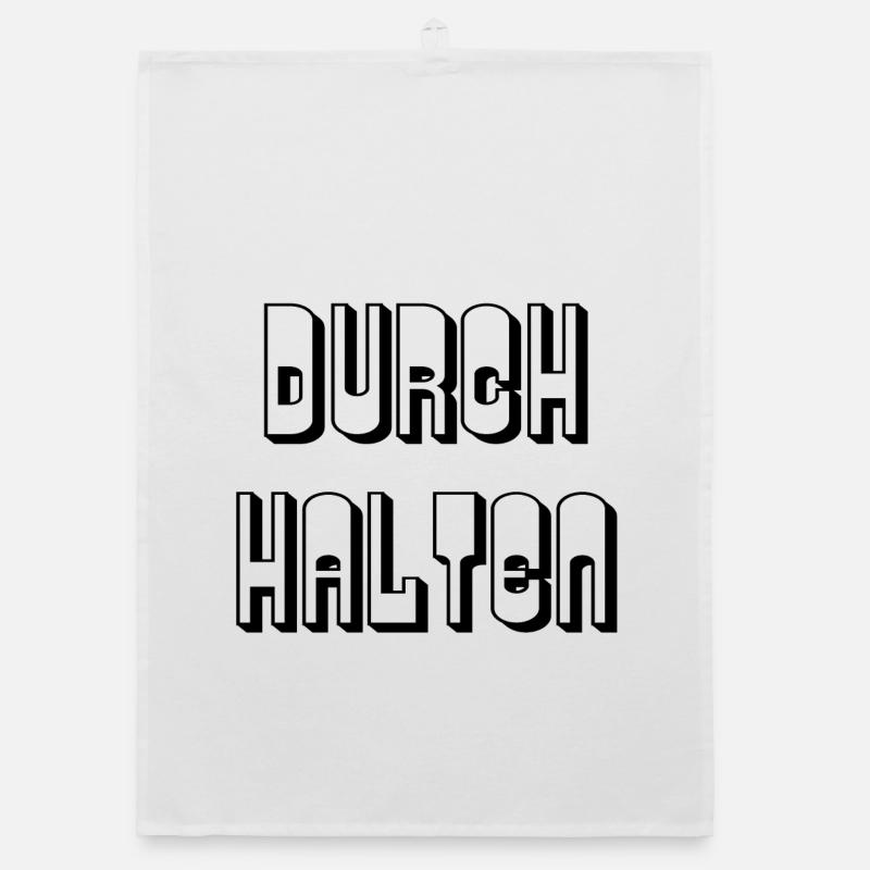 Durchhalten - Spruch Organic Geschirrtuch