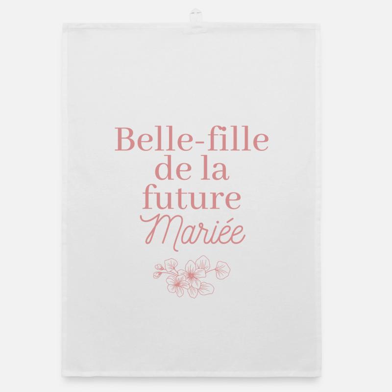 Belle-fille future Mariée. EVJF Team future mariée Torchon bio