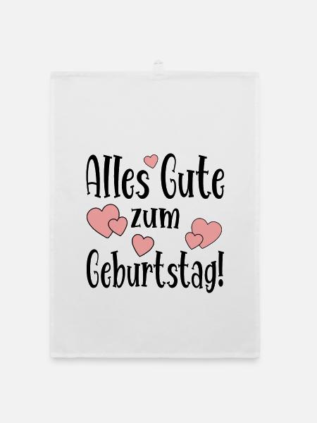 Alles Gute zum Geburtstag - Geburtstagswünsche - Organic Geschirrtuch - Weiß