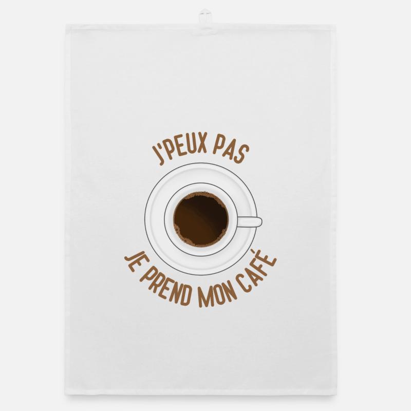 Je peux pas je prend mon café - Torchon bio - blanc