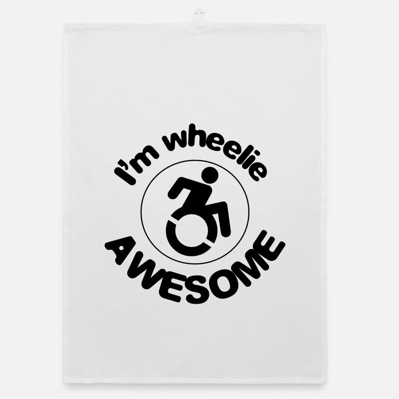 Je suis super dans mon fauteuil roulant # Torchon bio