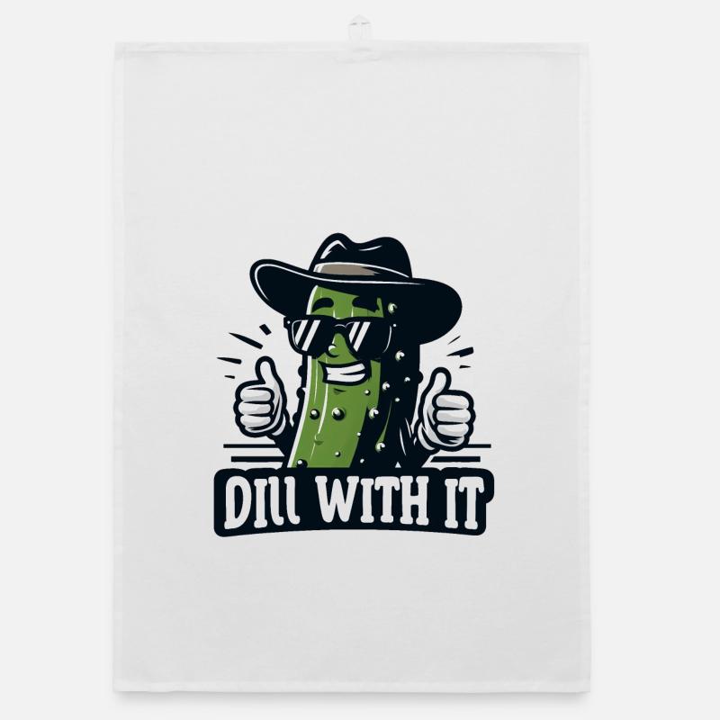 Cool Dill Pickle Pun « Dill With It » Concombre drôle Torchon bio
