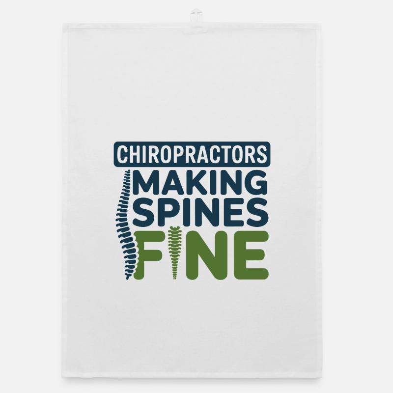Chiropractor Making Spines Fine Professional DC  Organic dish towel