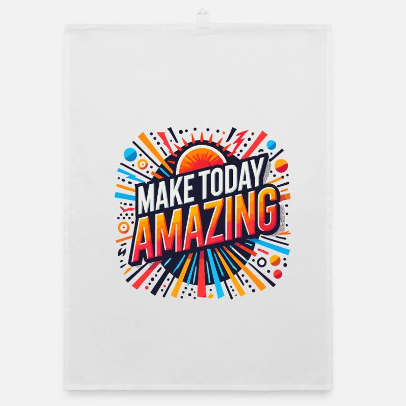 Make Today Amazing Burst Organic Geschirrtuch