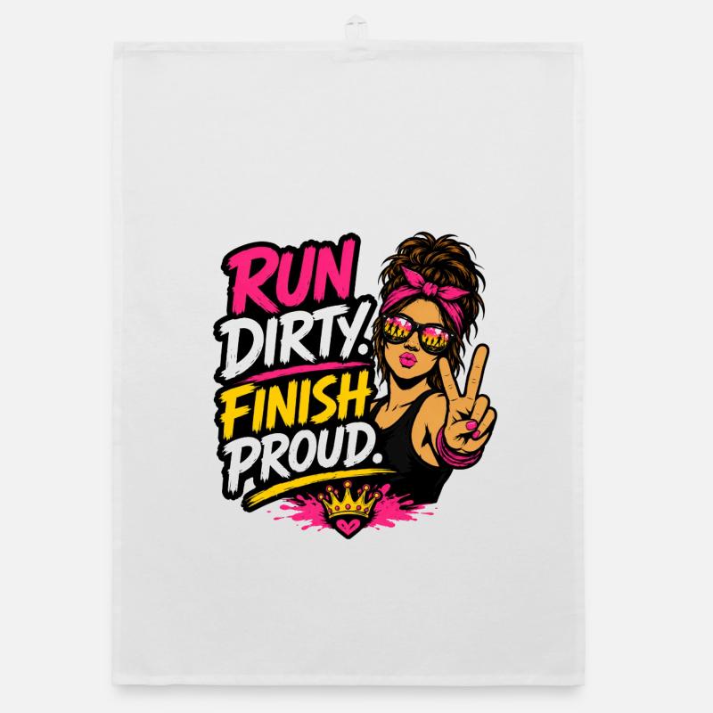 Design de la Coureuse Coureuse Fier de Run Finish Run Dirty Torchon bio