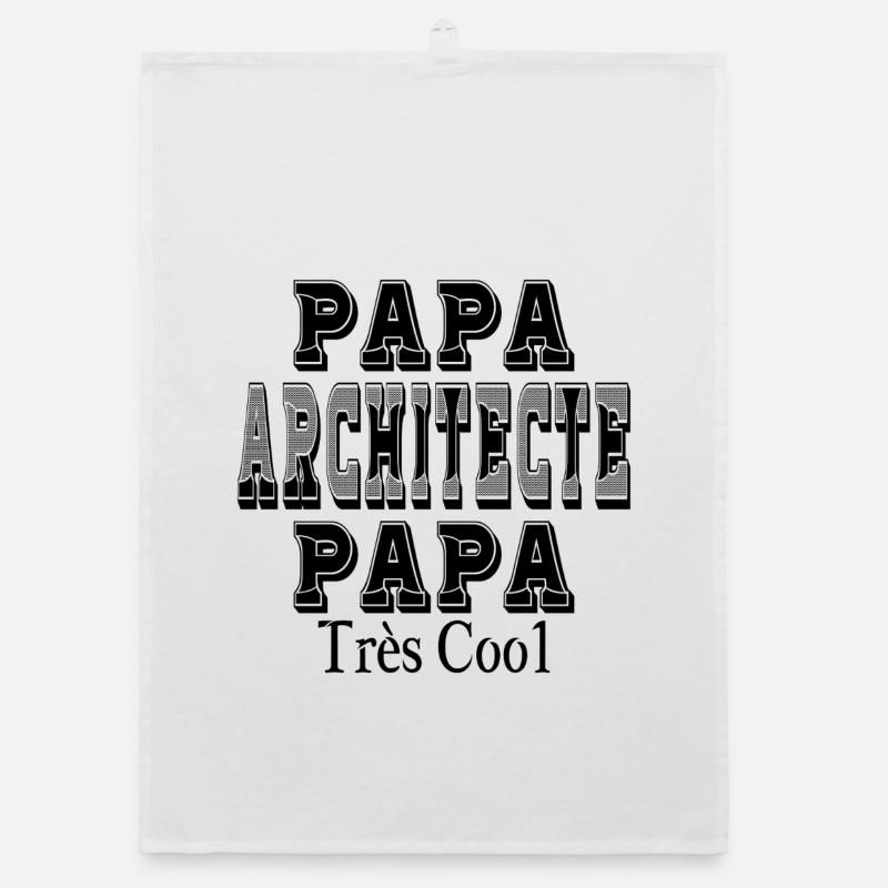 Papa Architecte Papa Très Cool Torchon bio