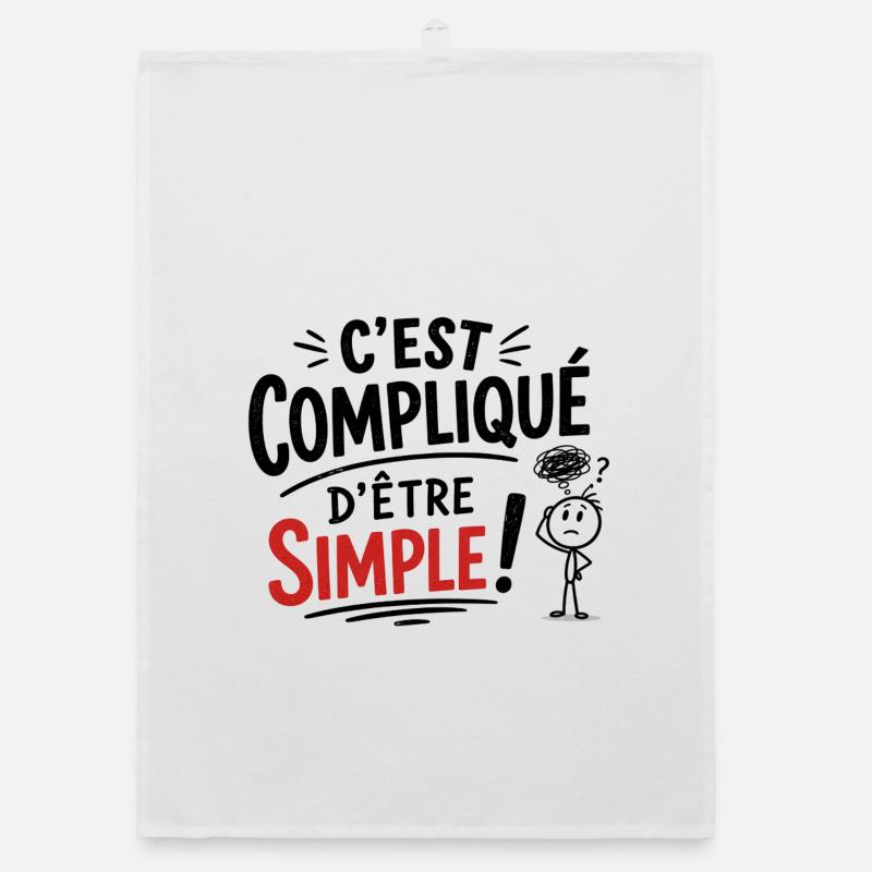C'est compliqué d'être simple !  Torchon bio