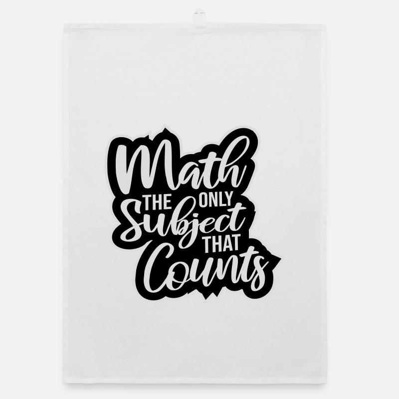 Math The Only Subject That Counts Nerd Mathe Logo Organic dish towel