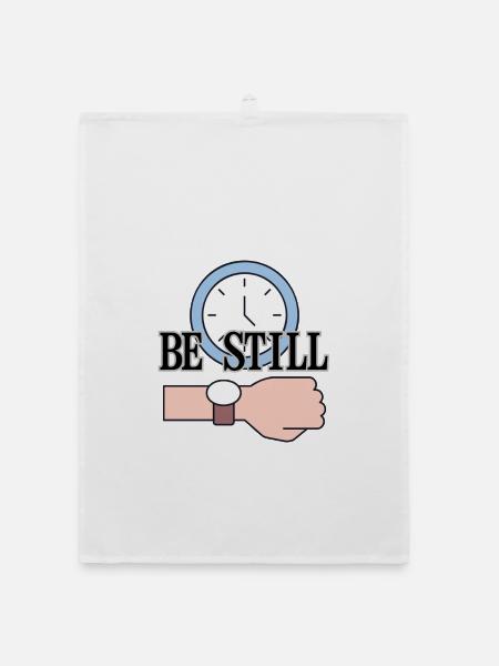 Be Still Clock Achtsamkeitszitat LensDyn - Organic Geschirrtuch - Weiß - Vorne