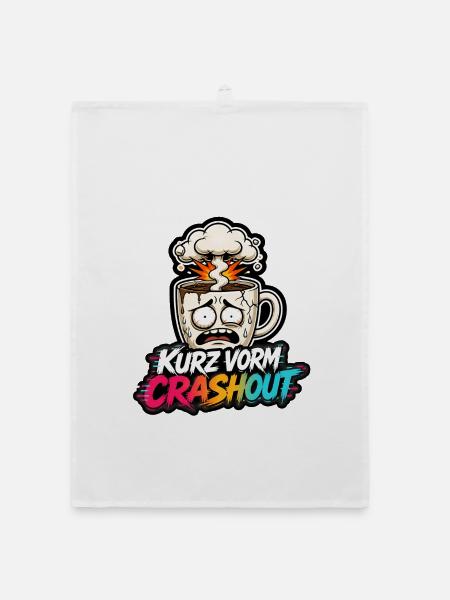 Kurz vorm Crashout Kaffee Tasse gestresst Shirt - Organic Geschirrtuch - Weiß - Vorne