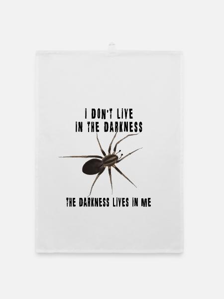 The darkness lives in me - Spinne Dark Spruch - Organic Geschirrtuch - Weiß - Vorne