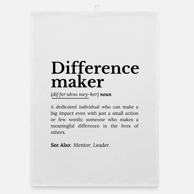 Difference Maker – Citation inspirante Torchon bio
