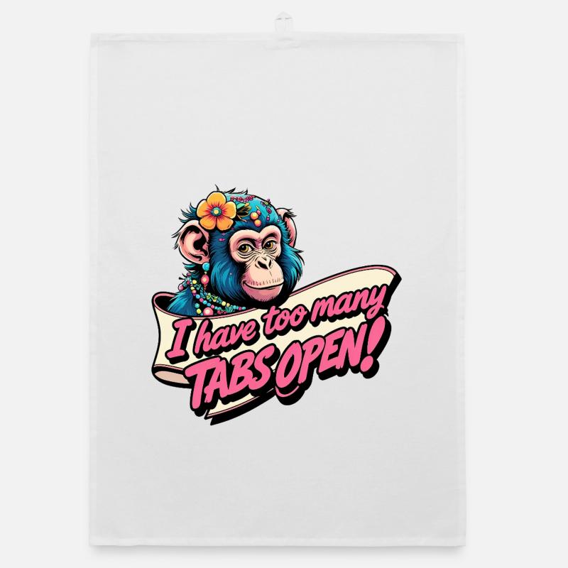 Too Many Tabs Open Organic dish towel