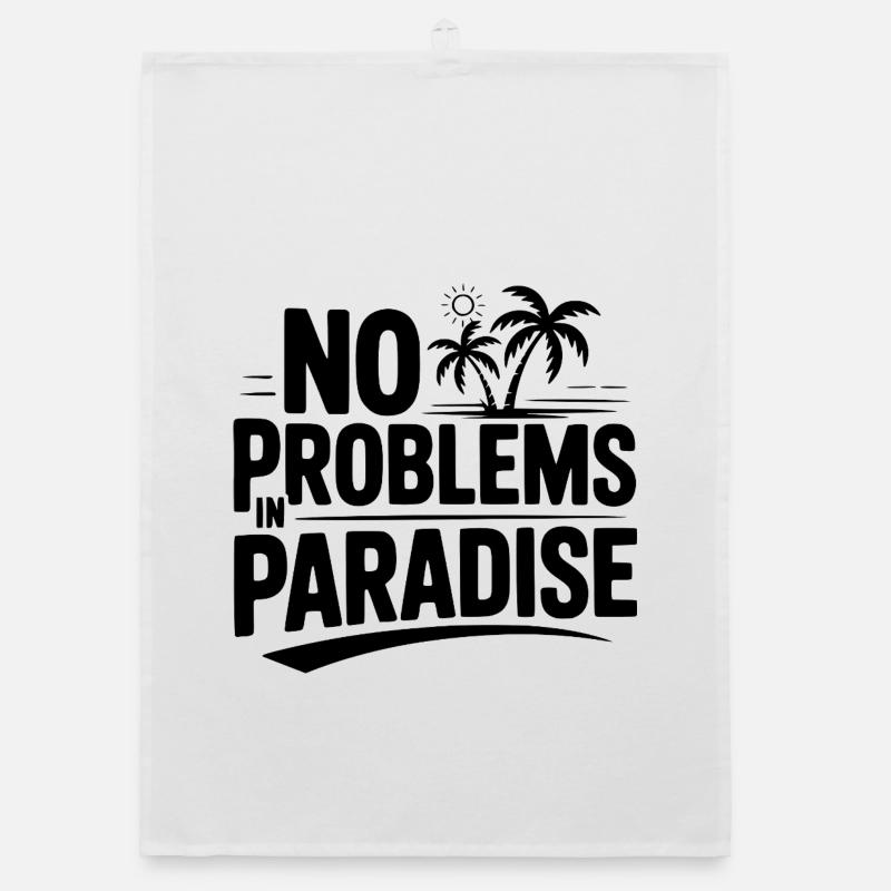 No Problems in Paradise Organic dish towel