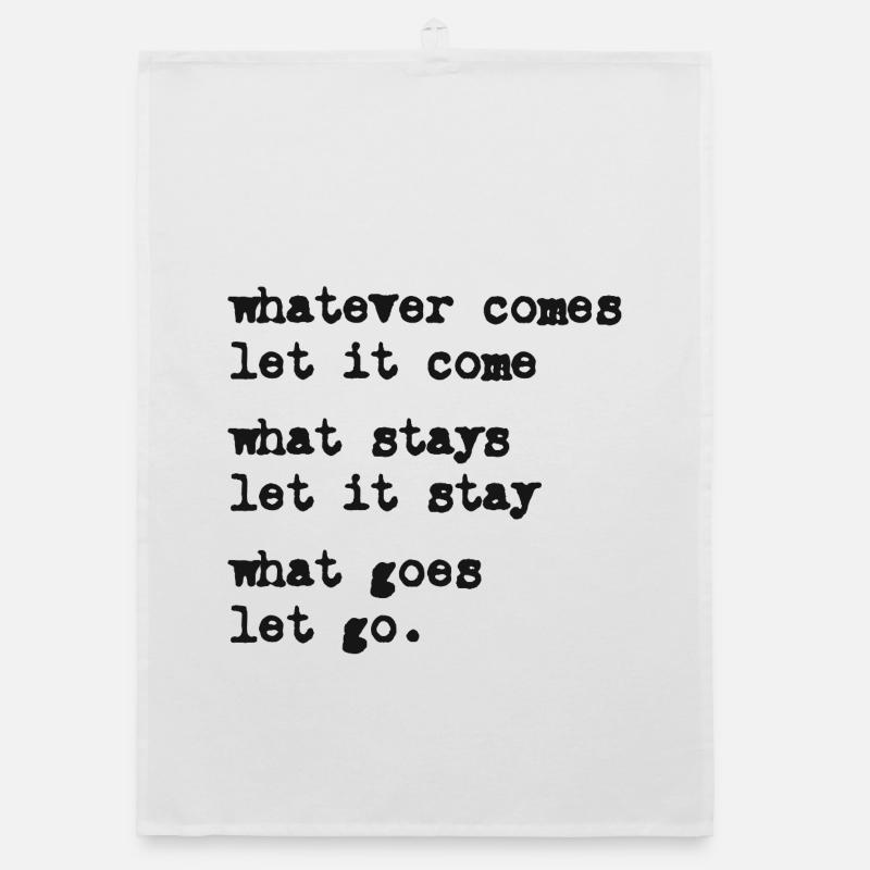 whatever comes let it come – Mindset – Typo-Motif Organic dish towel