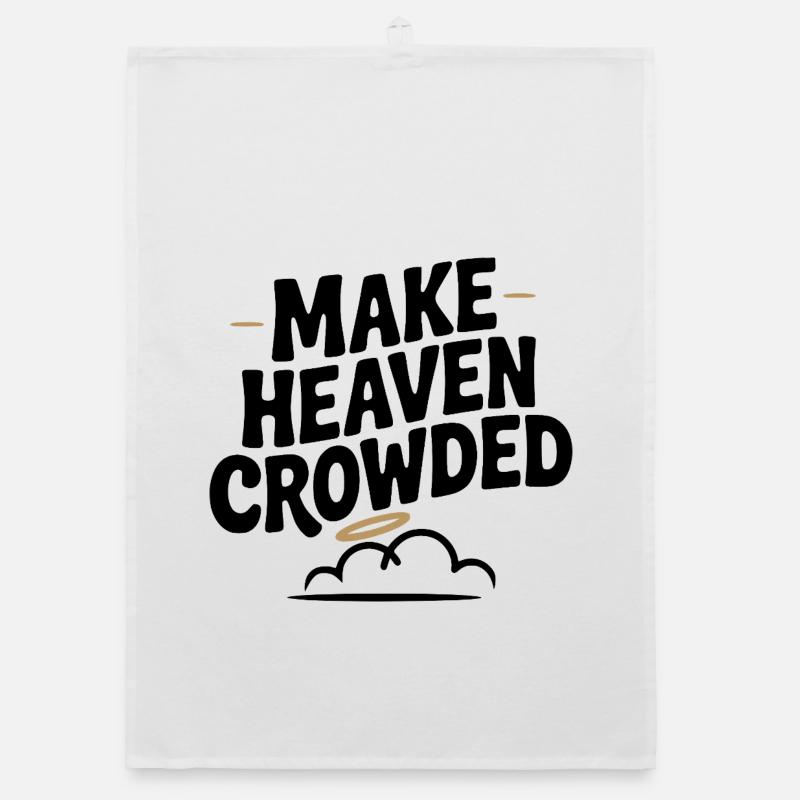 Make Heaven Crowed Organic dish towel