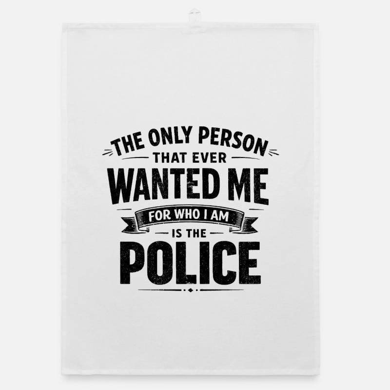 Humor. Die Polizei will mich so, wie ich bin. Organic Geschirrtuch