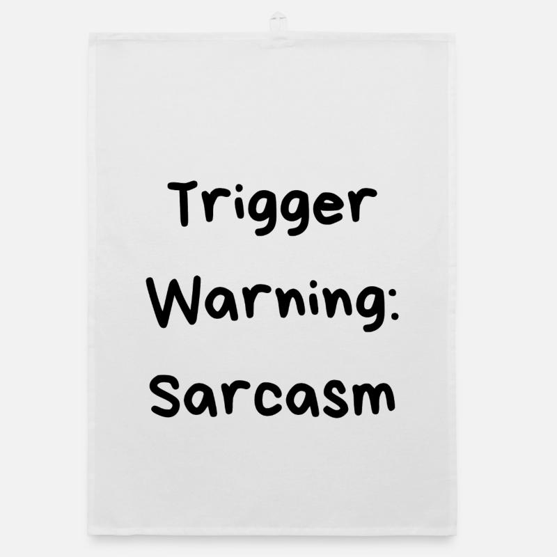 Triggerwarnung: Sarkasmus Organic Geschirrtuch