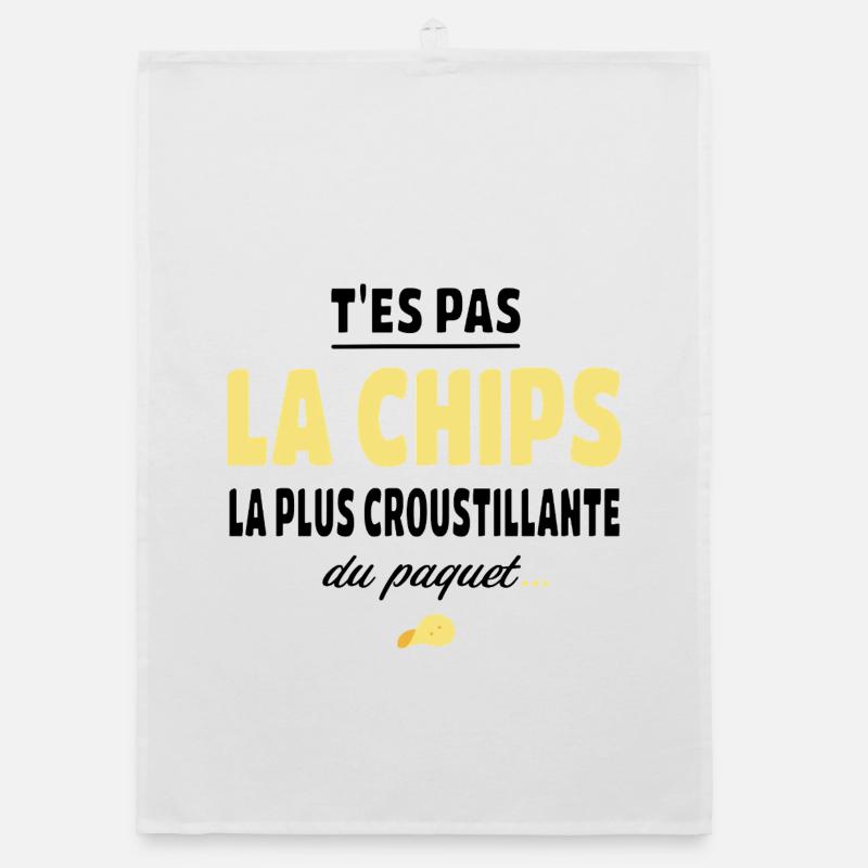 T'es pas la chips la plus croustillante Torchon bio