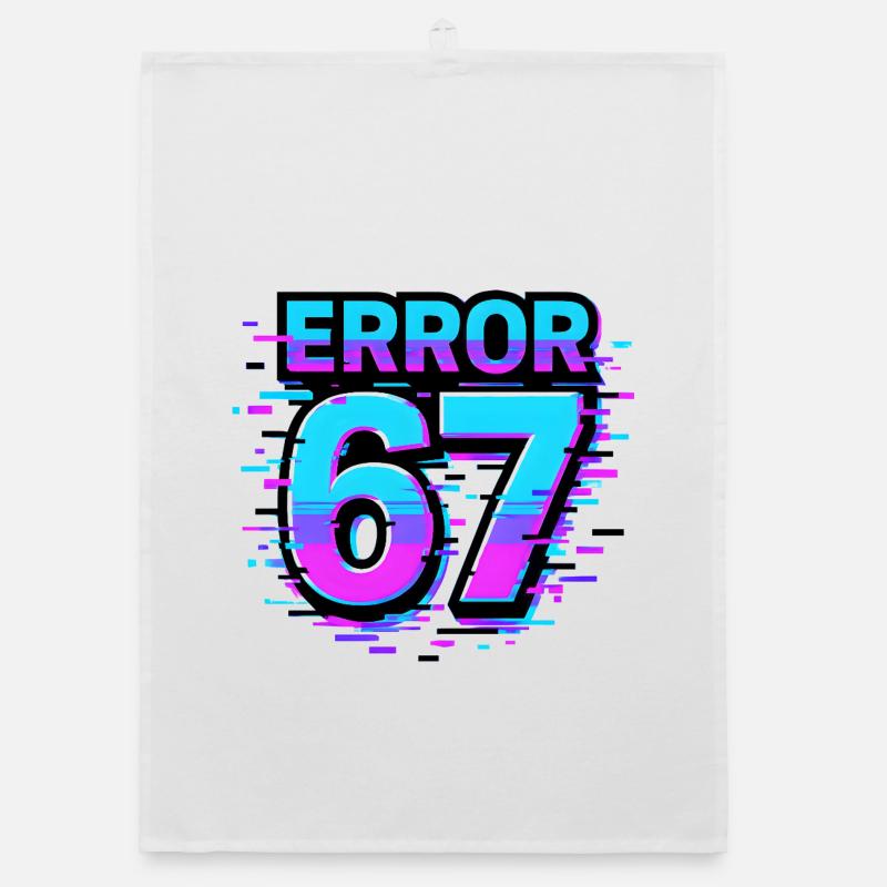 Error 67 Six Seven Glitch Cyber Meme Geschenkidee - Organic Geschirrtuch - Weiß
