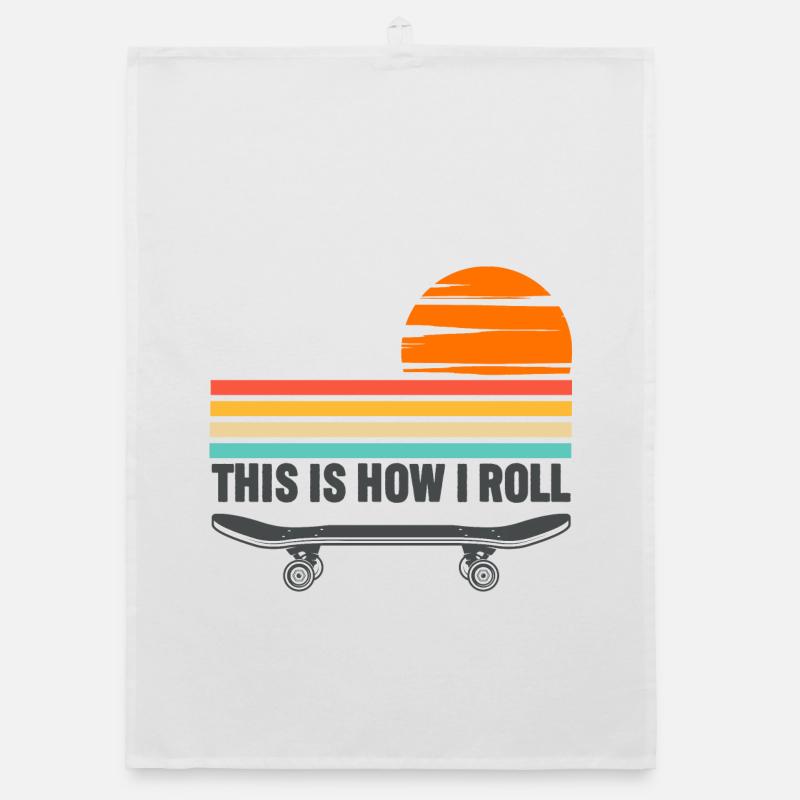 Skateboarding This Is How I Roll Organic dish towel