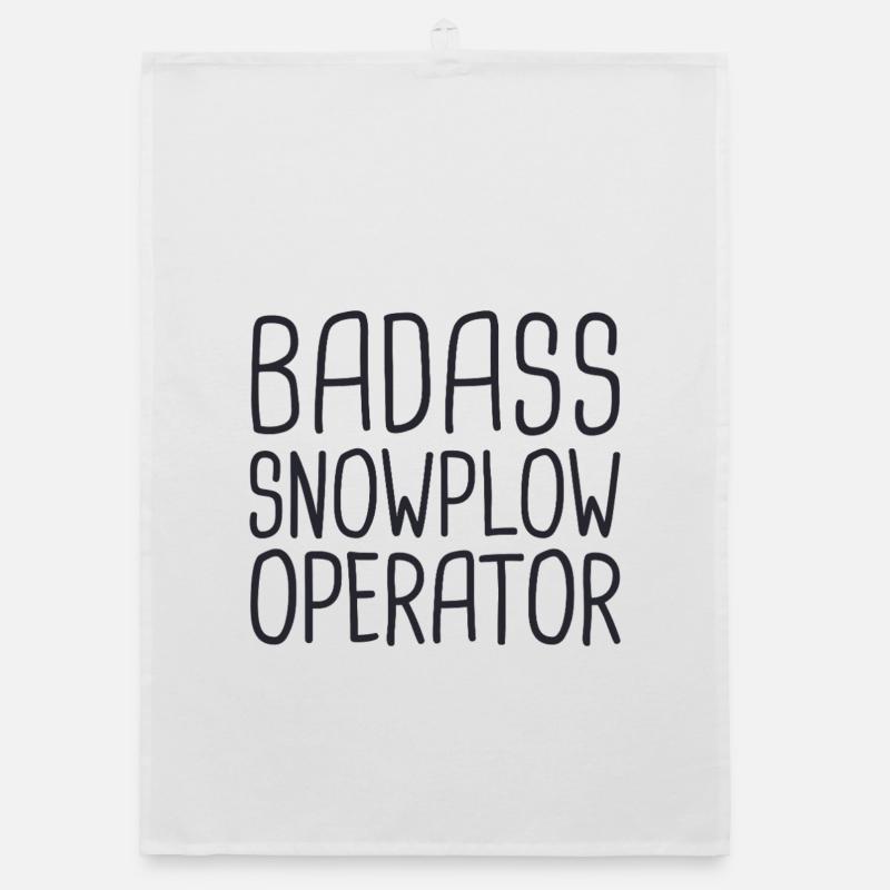 Snowplow Operator Badass Snowplow Driver Organic dish towel