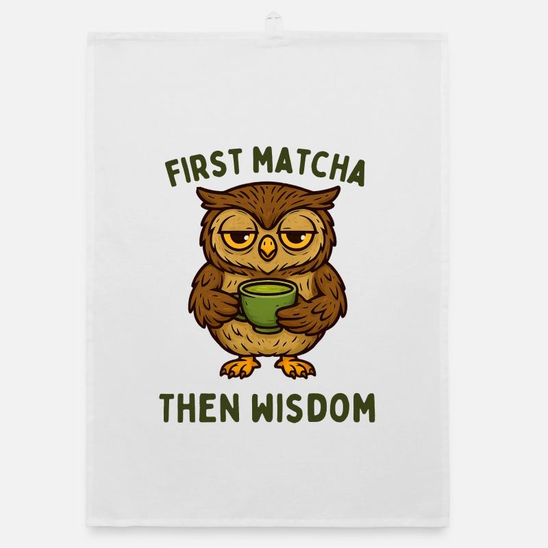 Erst Matcha Dann Weisheit Eule Organic Geschirrtuch