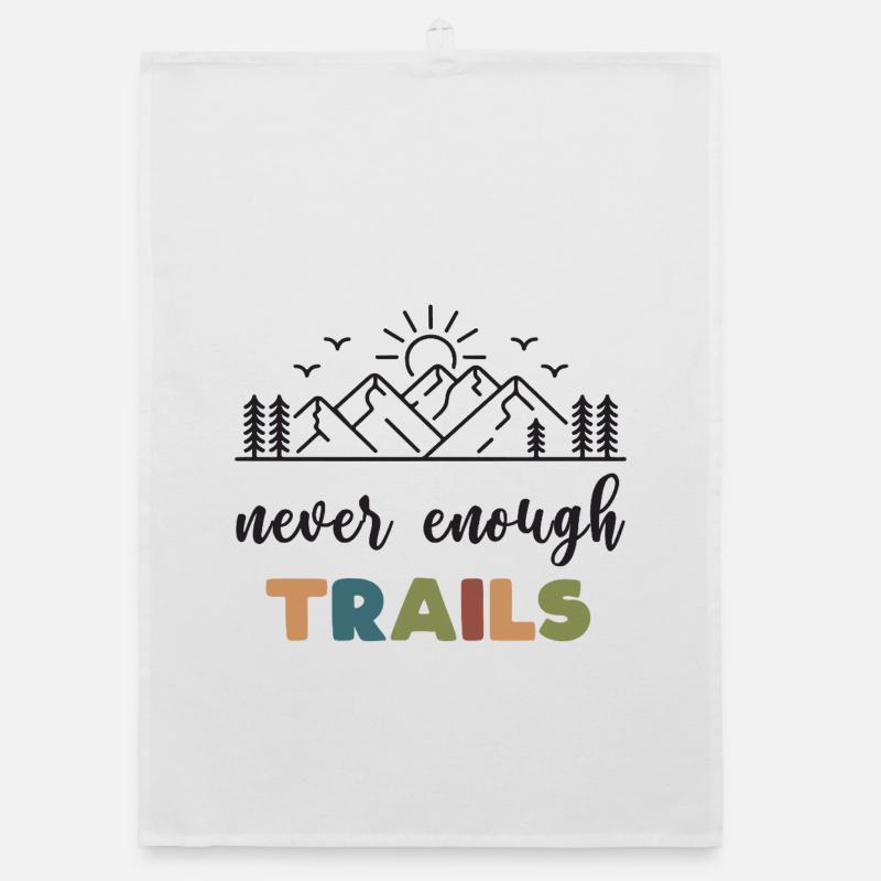Trail Running - Never Enough Trails Organic dish towel